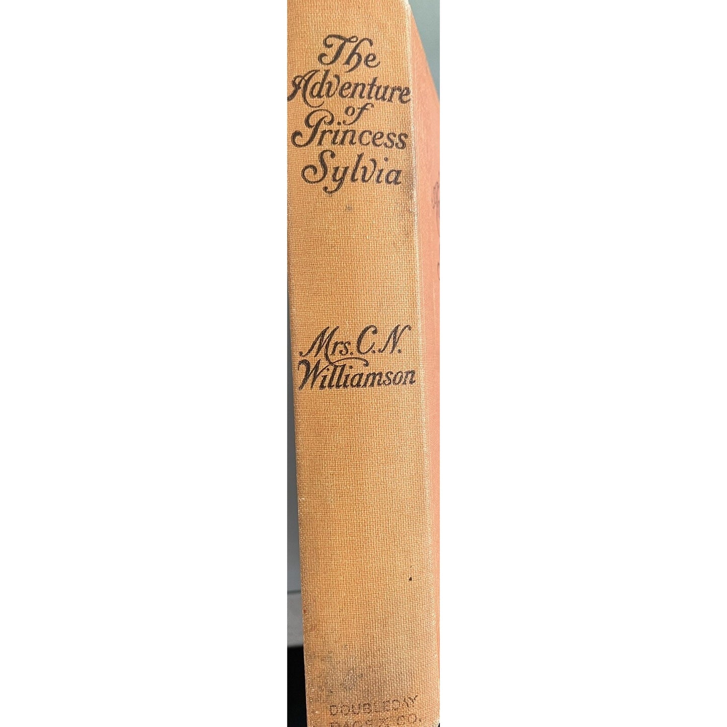 1909 The Adventure Of Princess Sylvia by C.N. Williamson 1st Edition HC