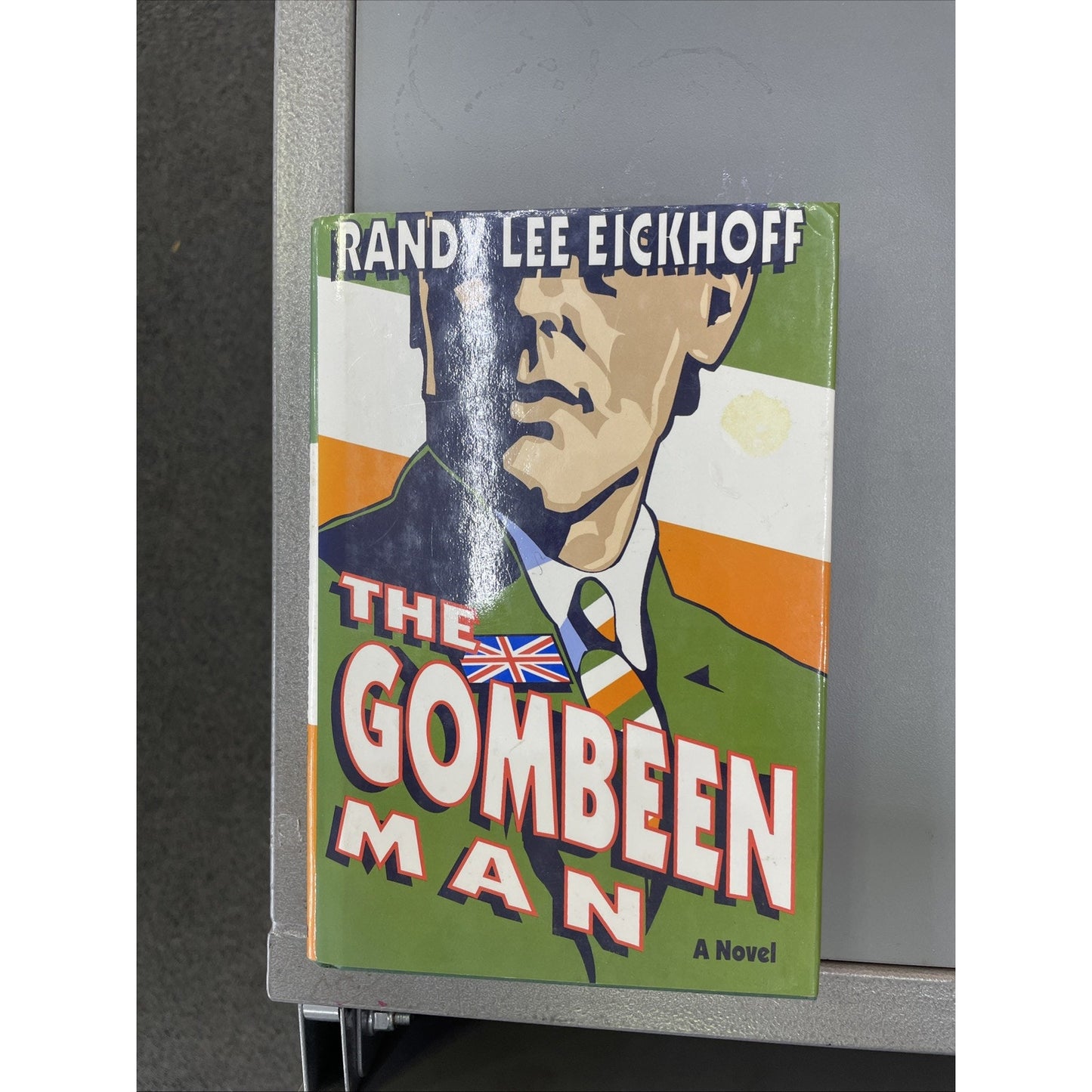 The Gombeen Man by Randy Lee Eickhoff 1992 Hardcover Dust Jacket 1st Edition