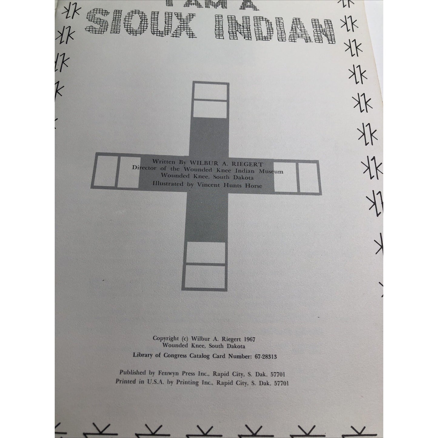 Wilbur Riegert I Am A Sioux Indian 1967 PB