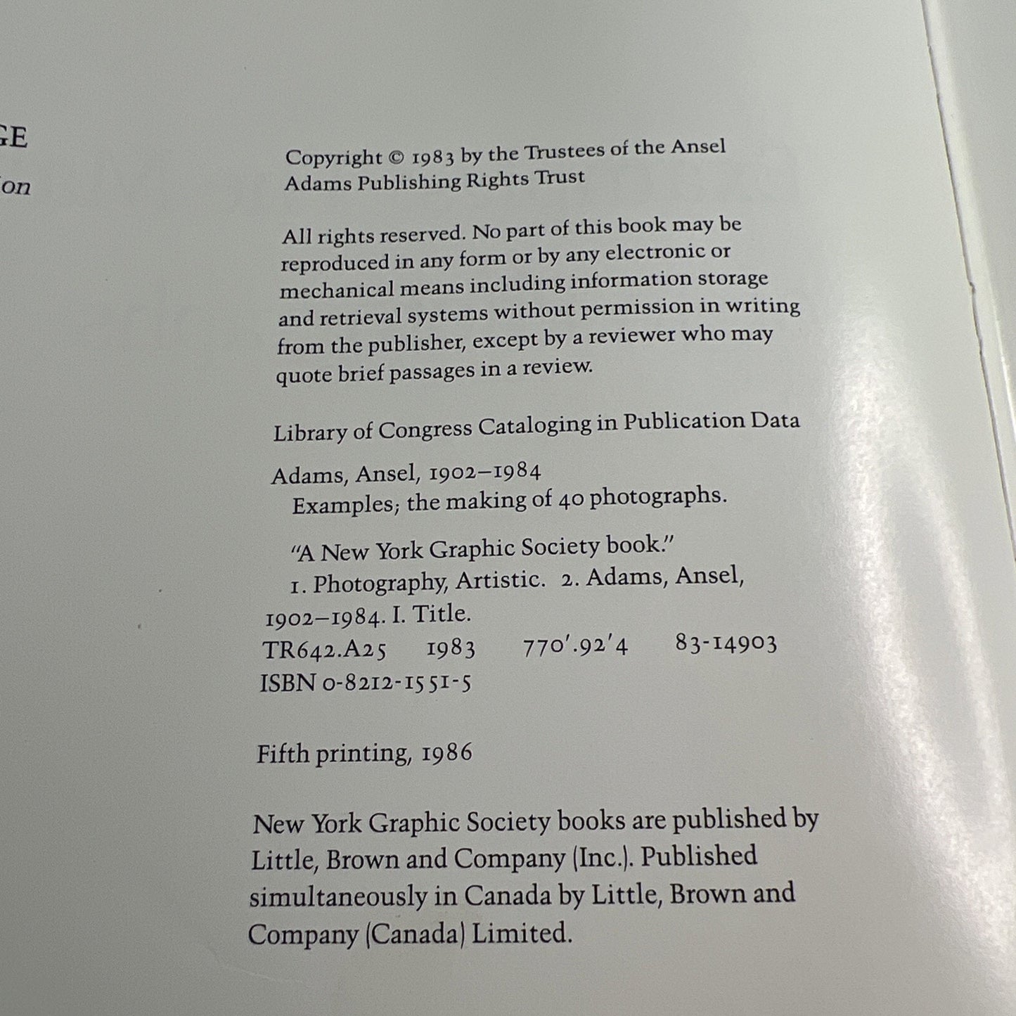 Ansel Adams EXAMPLES The Making of 40 Photographs First Edition 1986 HC DJ