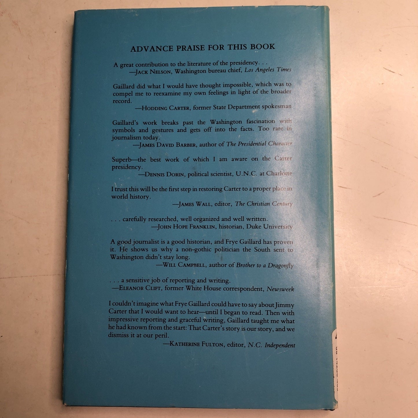 The Unfinished Presidency Essays on Jimmy Carter Frye Gaillard HC DJ 1986