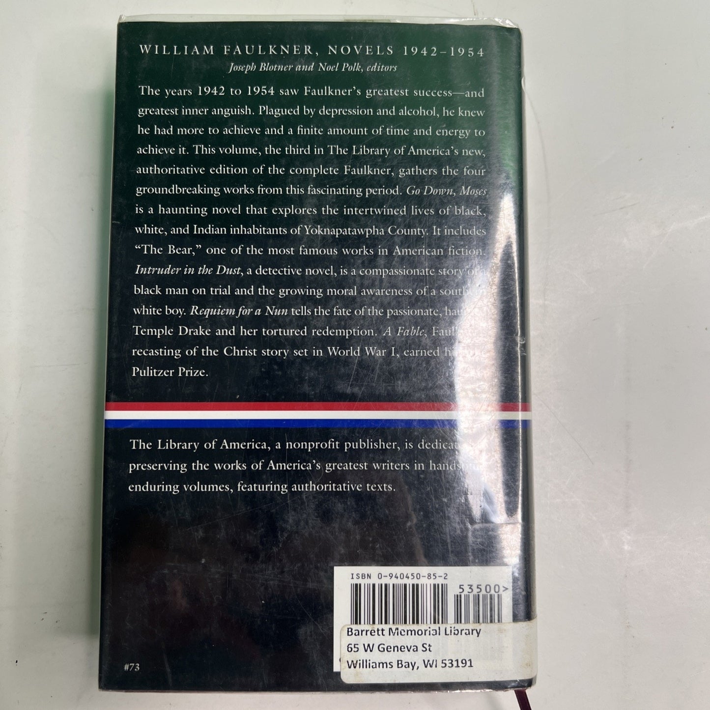 William Faulkner : Novels 1942-1954 : Go Down, Moses / Intruder in the Dust / Re