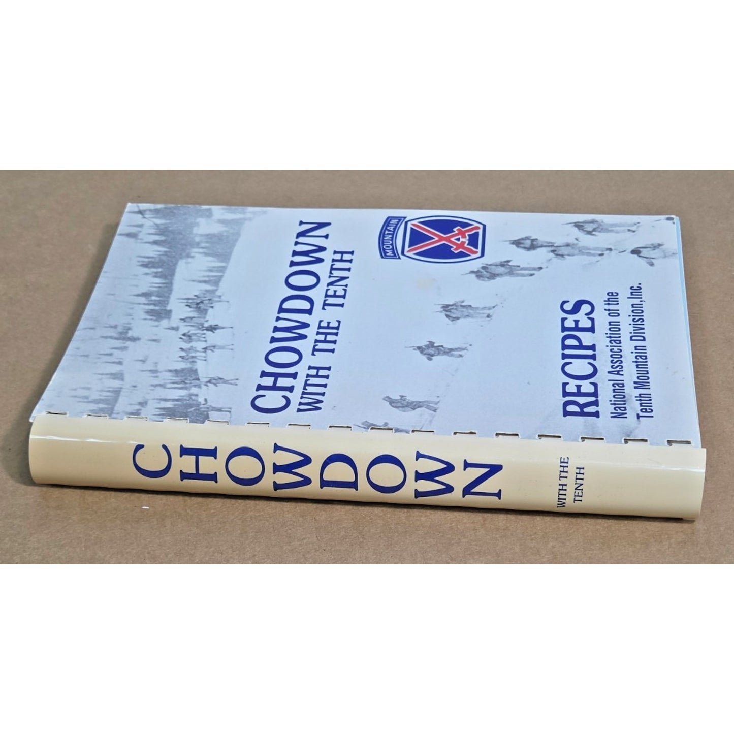 Vintage 10th Mountain Division "Chowdown with the Tenth" Cookbook WWII- Rare!