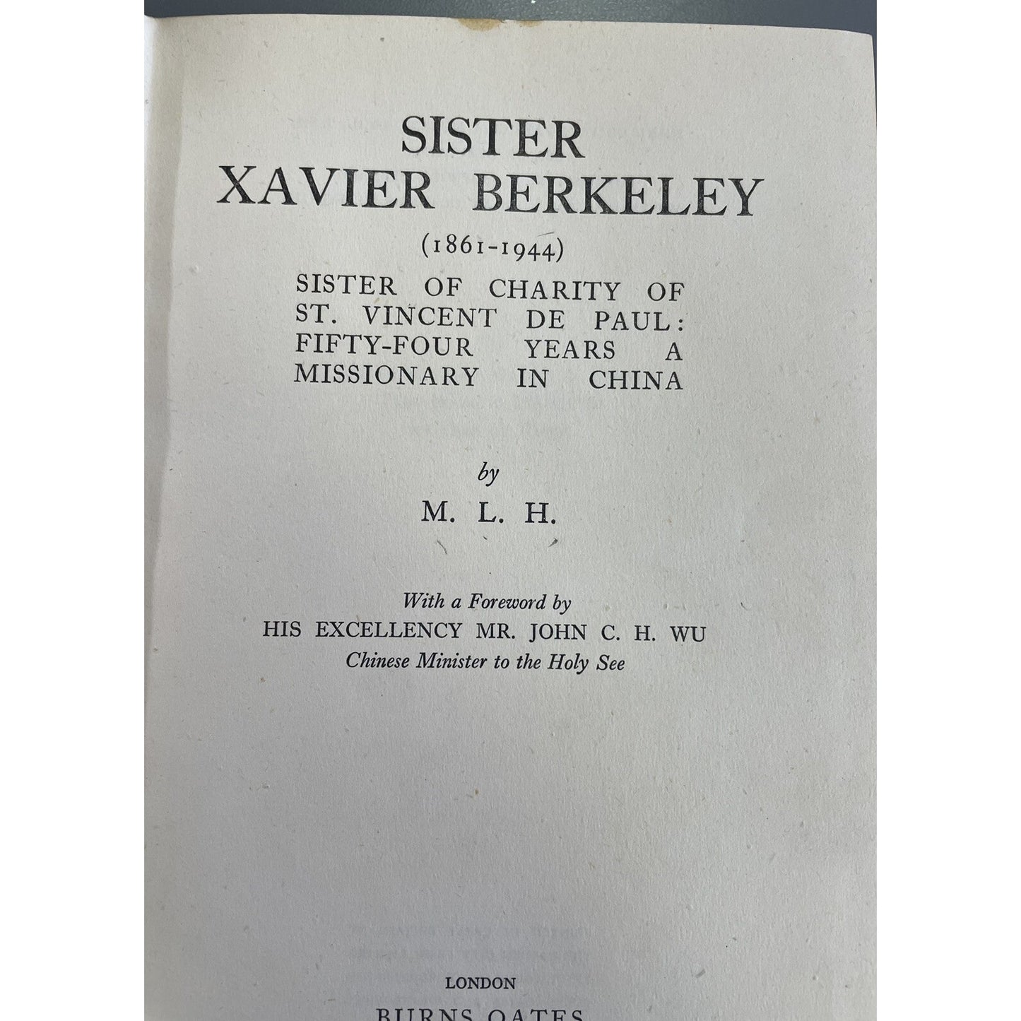 Sister Xavier Berkeley (1861-1944) Sister of Charity of St. Vincent De Paul 1949