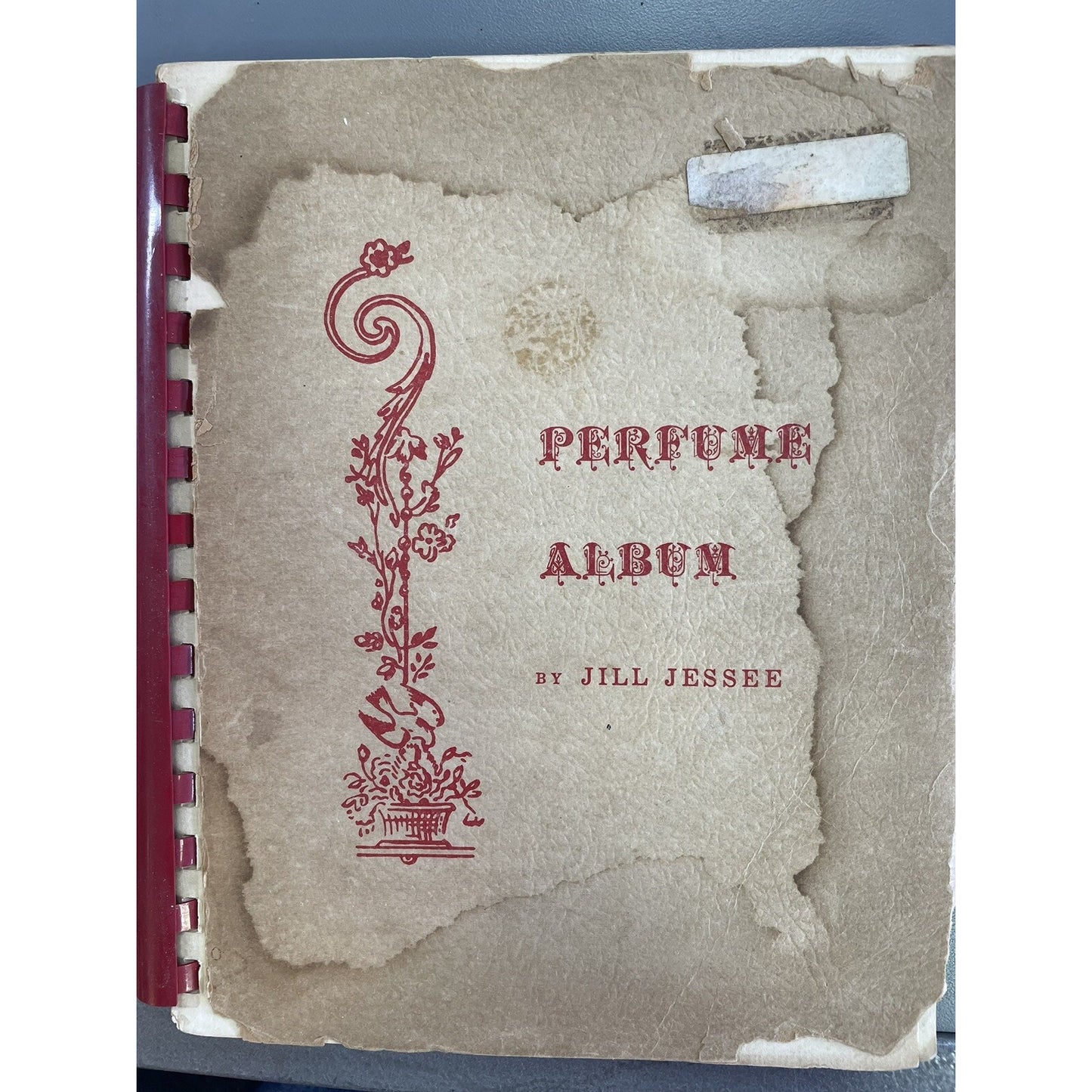 PERFUME ALBUM By Jill Jessee 2nd Edition 1965 SIGNED BY AUTHOR Comb Bound