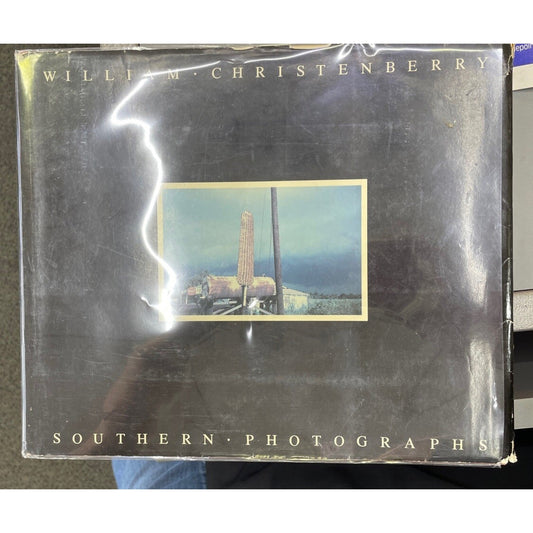 Southern Photographs by William Christenberry HC DJ 1983 ALABAMA NATIVE