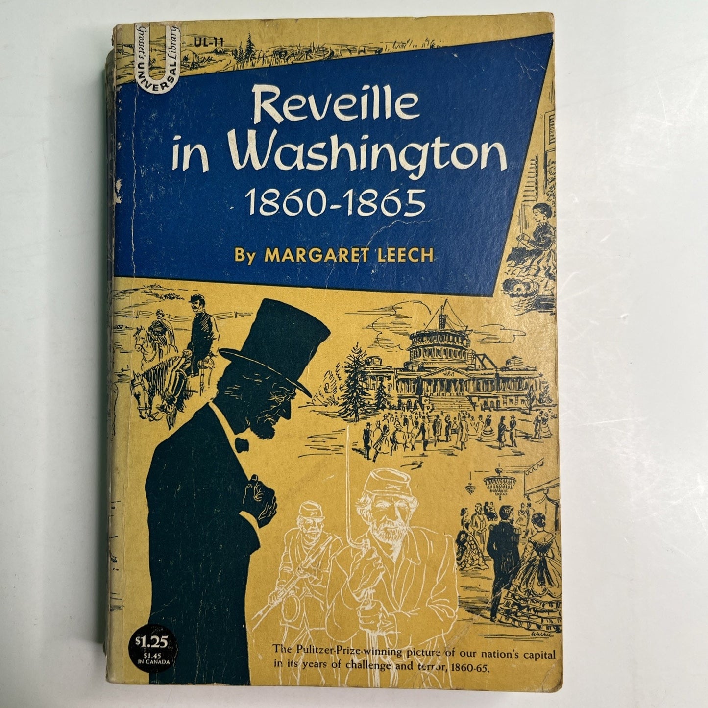 Reveille in Washington 1860-1865 by Margaret Leech 1941 Paperback