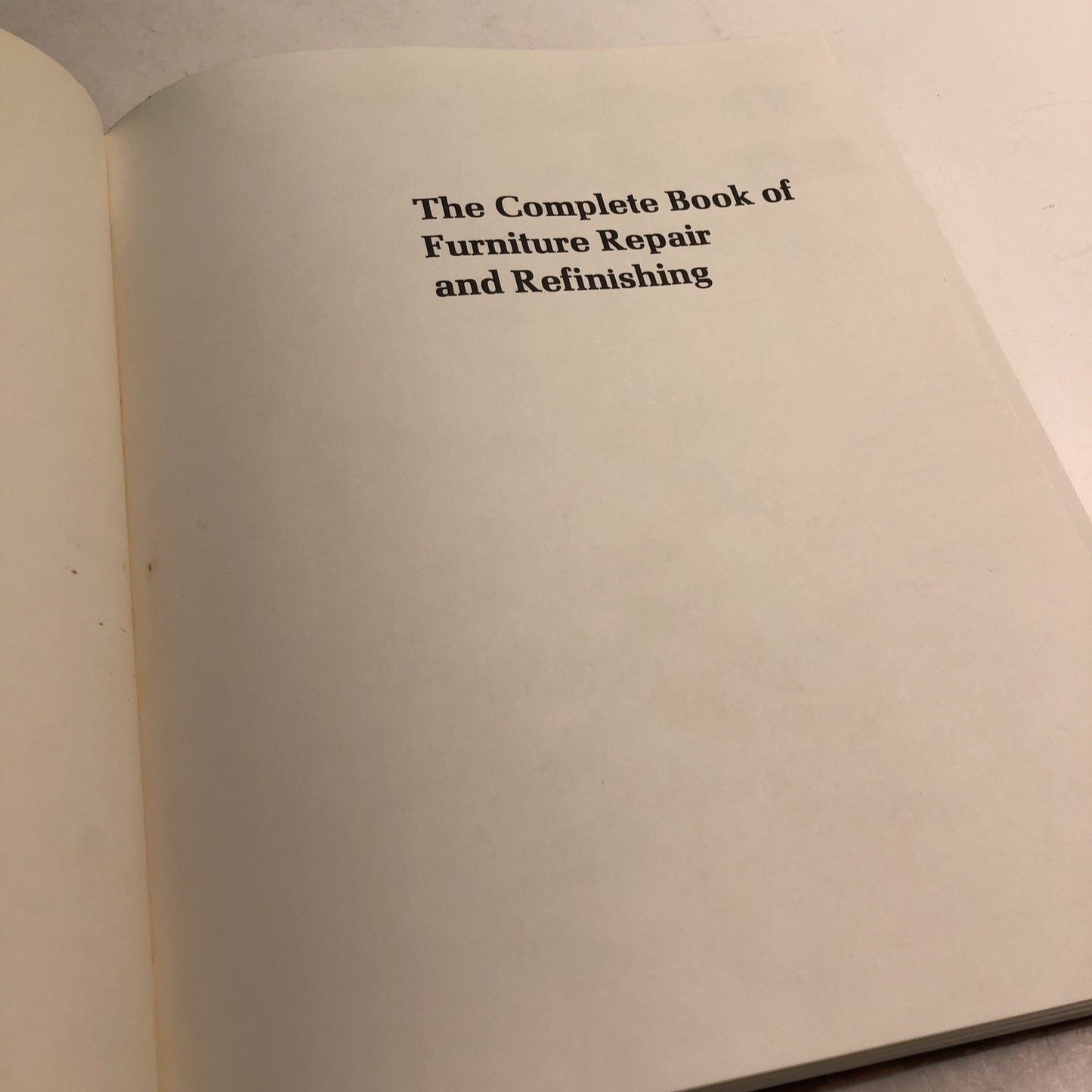 The Complete Book Of Furniture Repair And Refinishing Ralph Parsons Kinney 1971