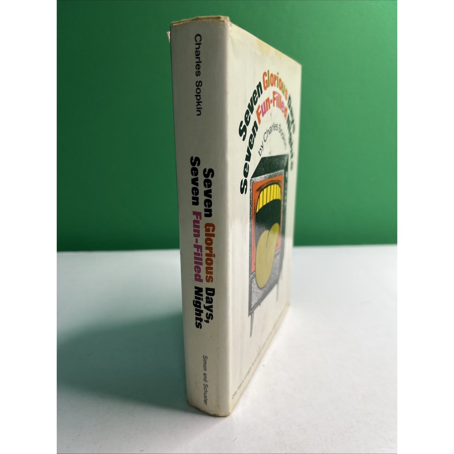 Seven Glorious Days Seven Fun-Filled Nights HC DJ 1st Ed by Charles Sopkin 1968