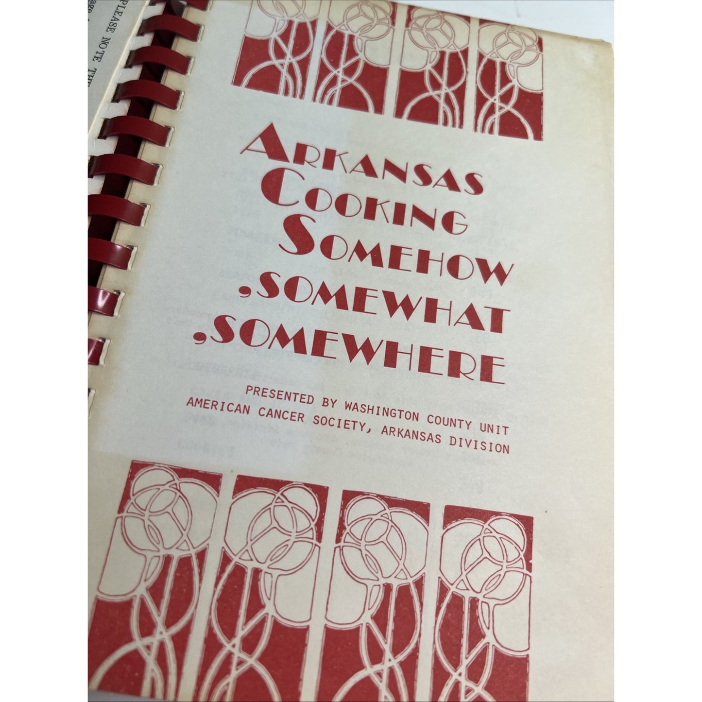 Arkansas Cooking Somehow, Somewhat, Somewhere 1976 Culinary Masterpiece Recipes