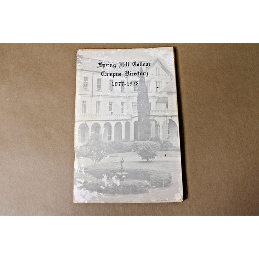 Spring Hill College Campus Directory Mobile, Alabama Jesuit 1977-78