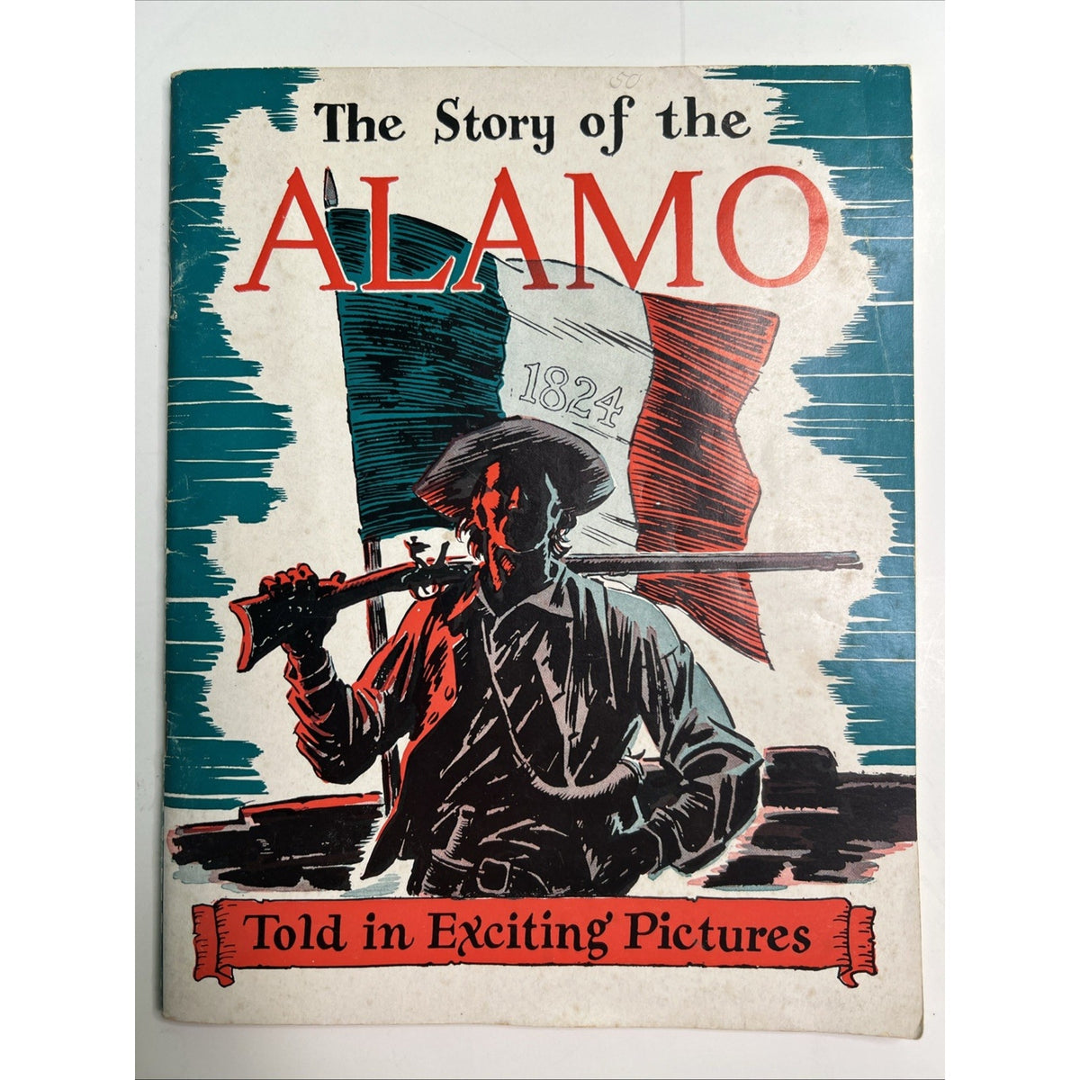 The Story of the Alamo Told in Exciting Pictures Paperback 1955 Frederick Ray