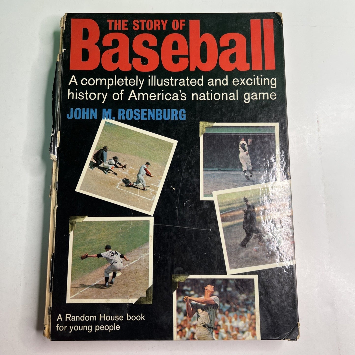 The Story of Baseball Illustrated Hardcover Book 1962 by John M. Rosenburg