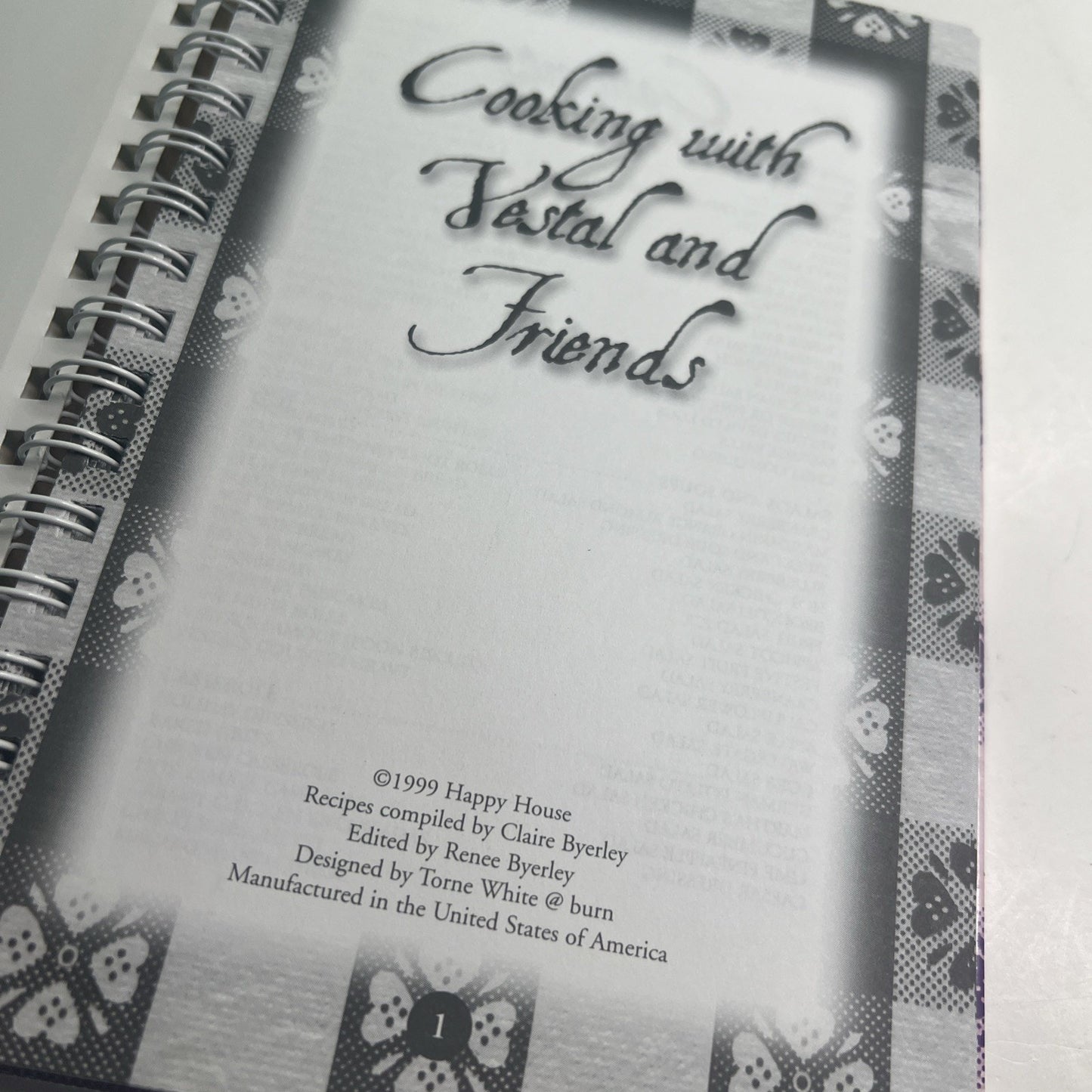 1999 Cooking with Vestal & Friends Cookbook Celebrity Recipes Spiral Bound
