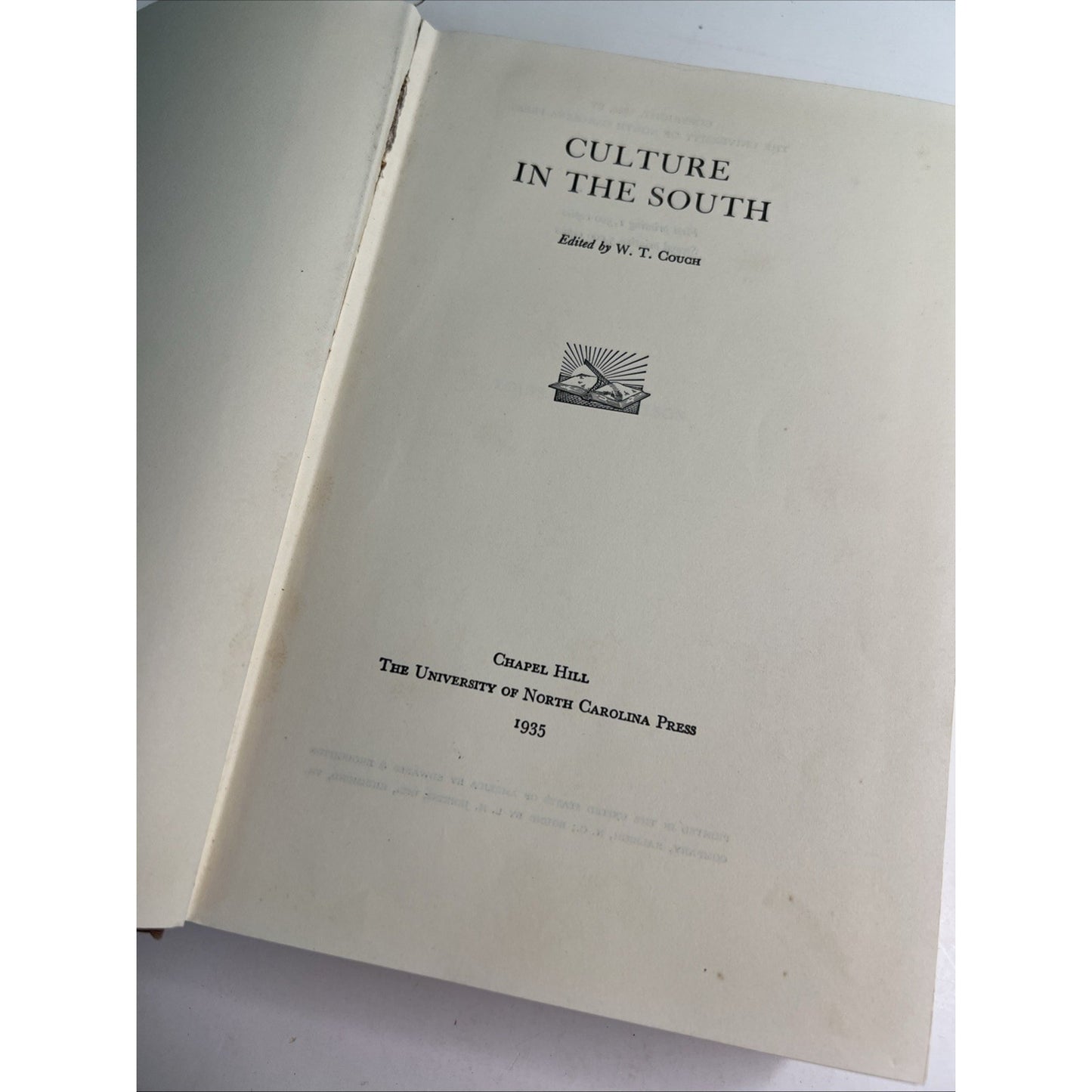 W.T. Couch - CULTURE IN THE SOUTH - UNC Press 1935 Folk Songs, Labor, Sociology