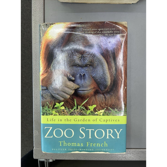 Zoo Story by Thomas French 2010 First Edition Hardcover Dust Jacket