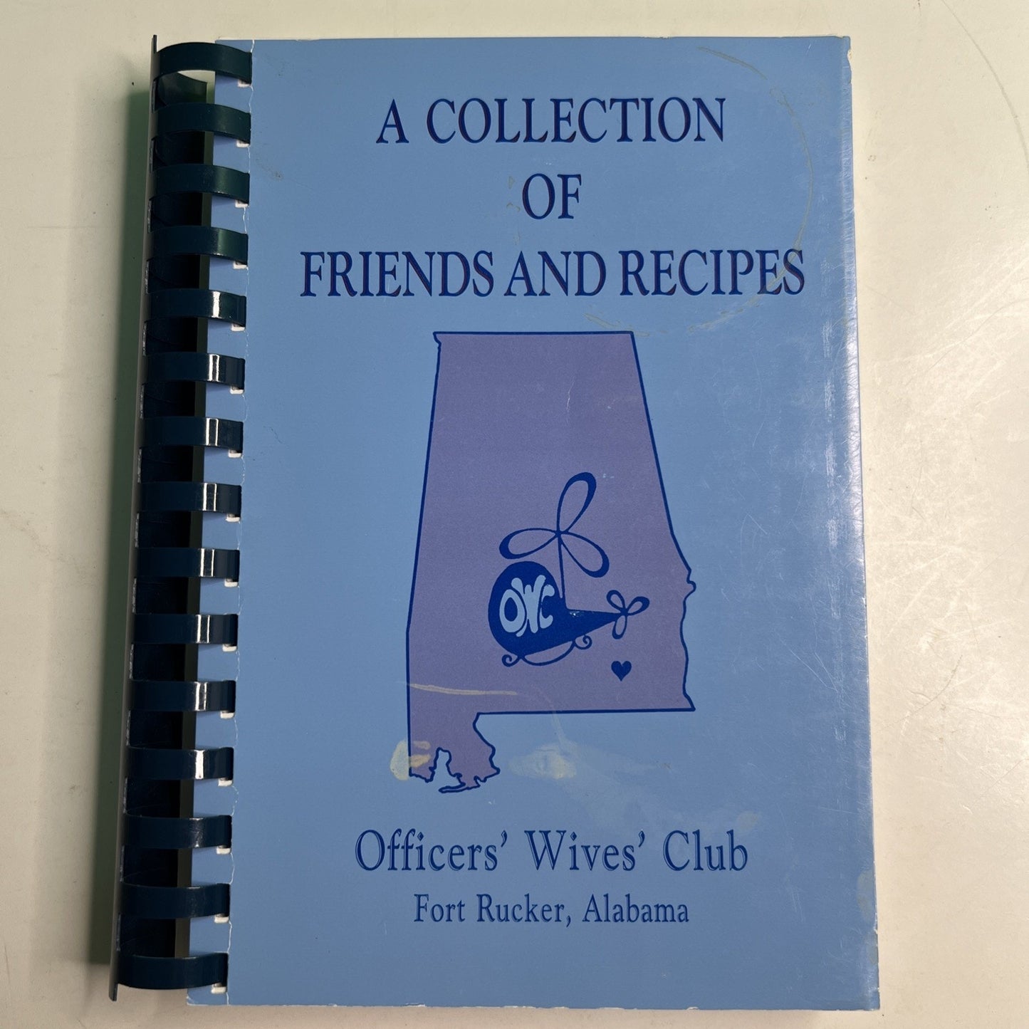 Cookbook A Collection Of Friends And Recipes Officers Wives’ Club Fort Rucker AL