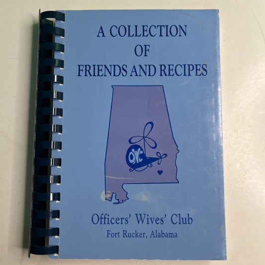 Cookbook A Collection Of Friends And Recipes Officers Wives’ Club Fort Rucker AL