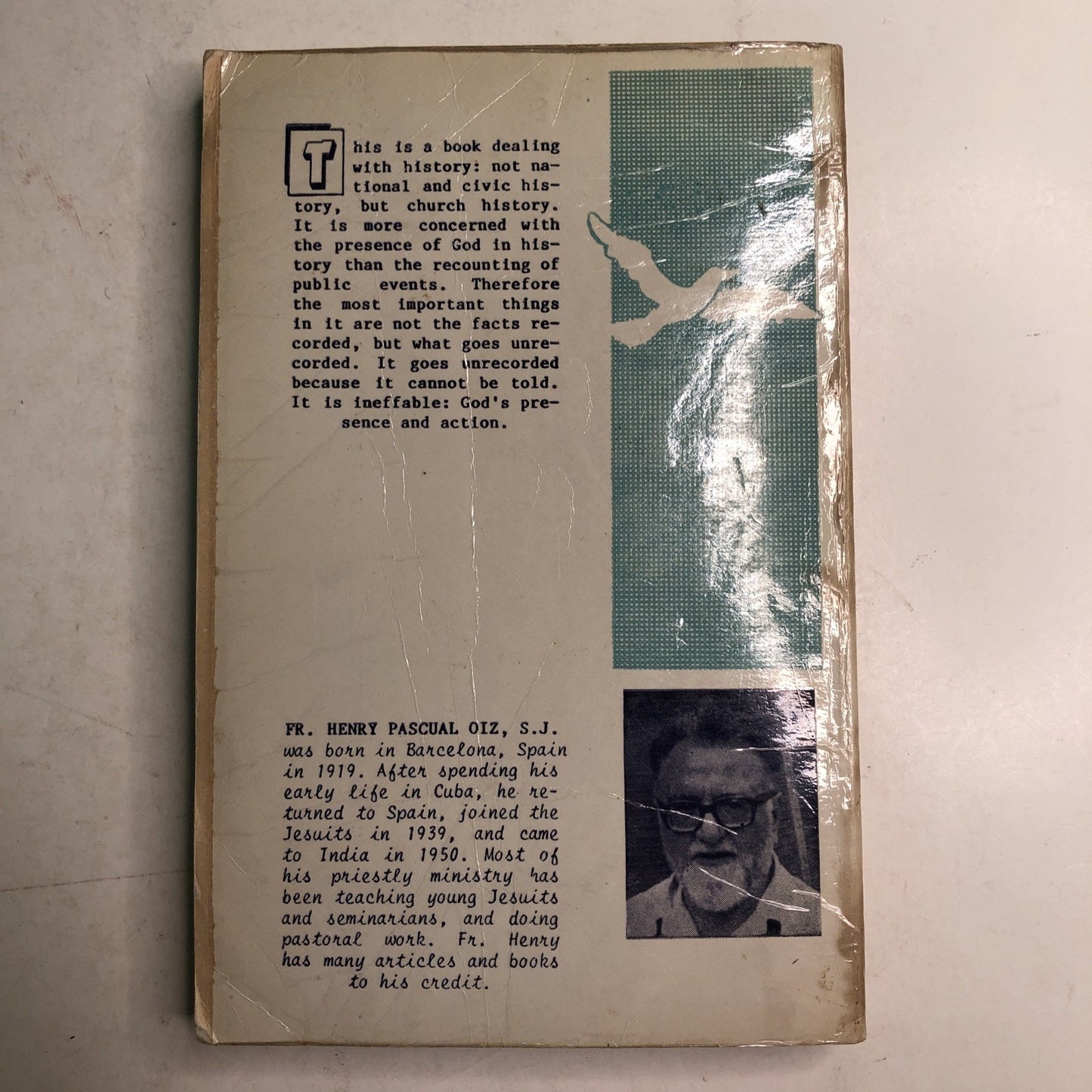 Blessed By The Lord A History Patna Jesuits 1921-81 Henry Oiz India PB 1991
