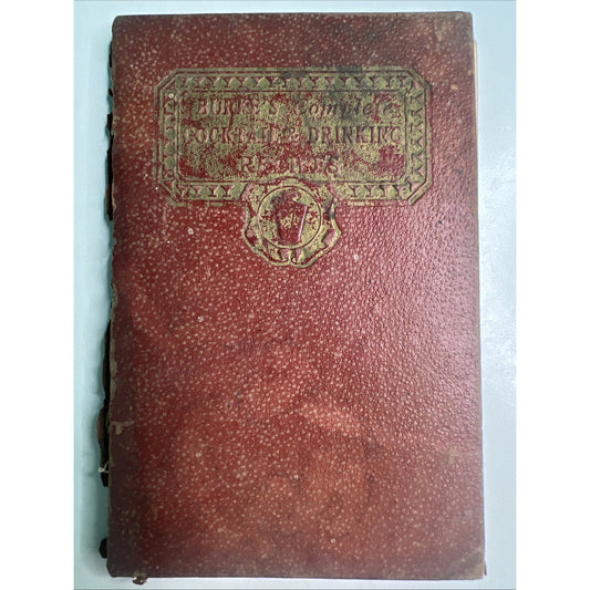 1st ED 1934 BURKE’S Complete Cocktail & Drinking Recipes Harman Burney Burke