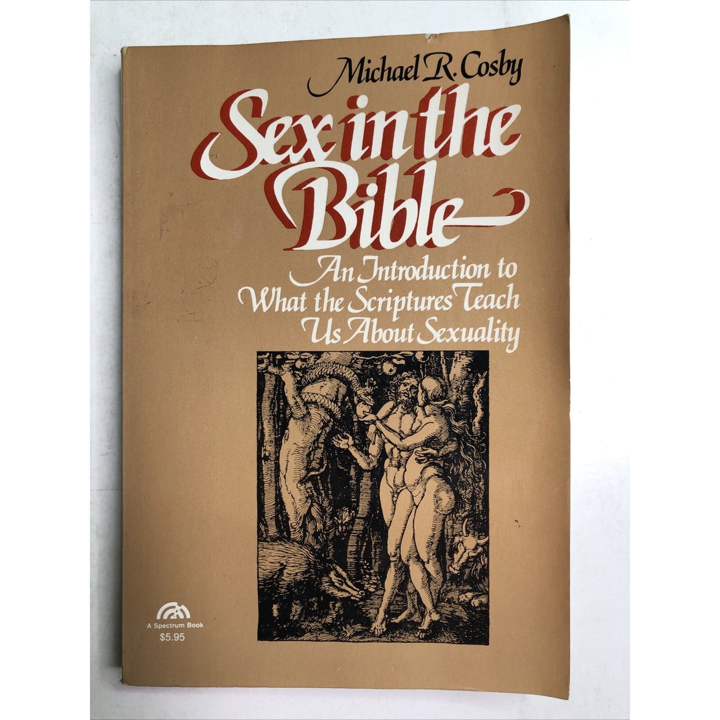 Sex in the Bible By Michael R. Cosby 1984 1st Edition Paperback