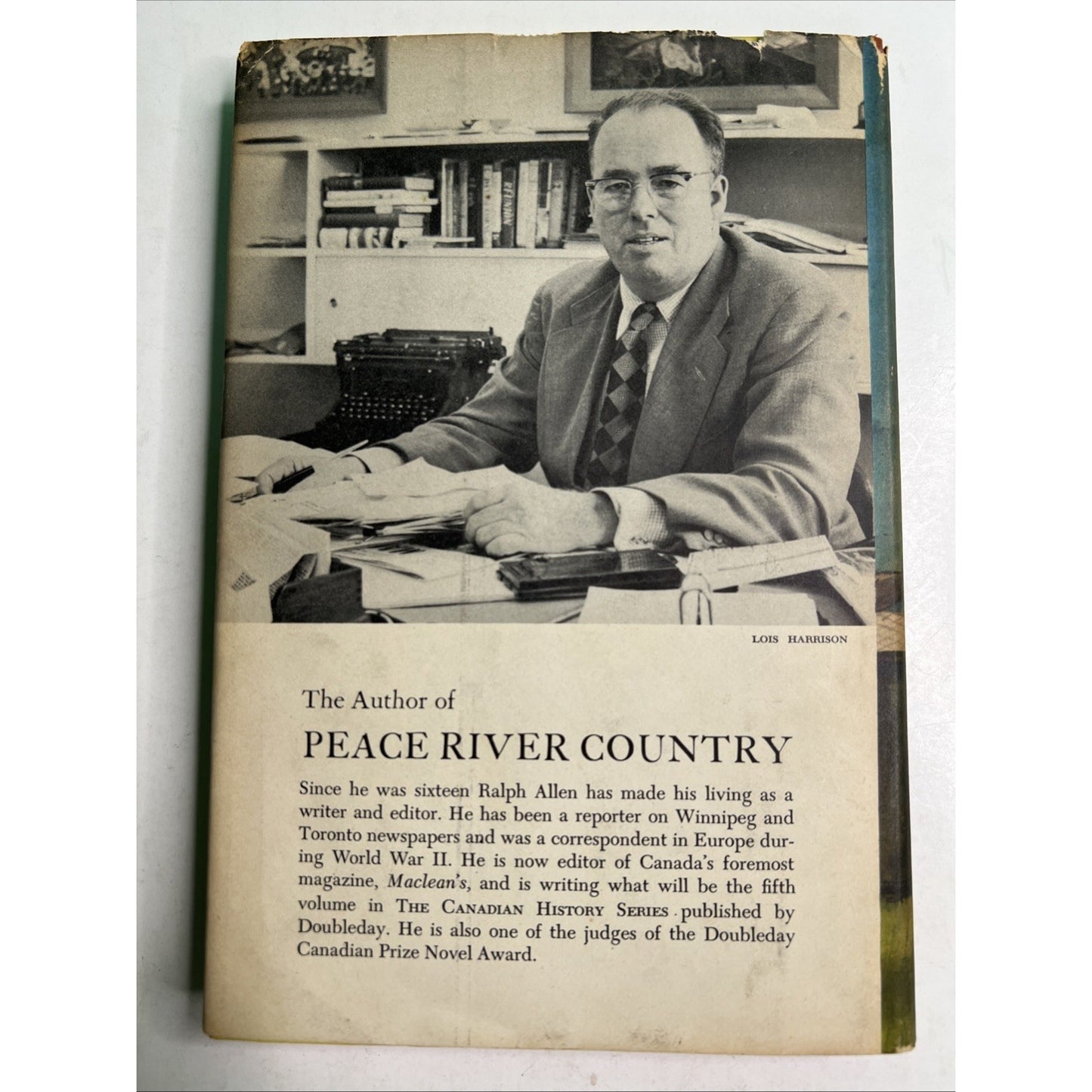 Peace River Country 1958 Hardcover by Ralph Allen Dust Jacket Book Club Edition