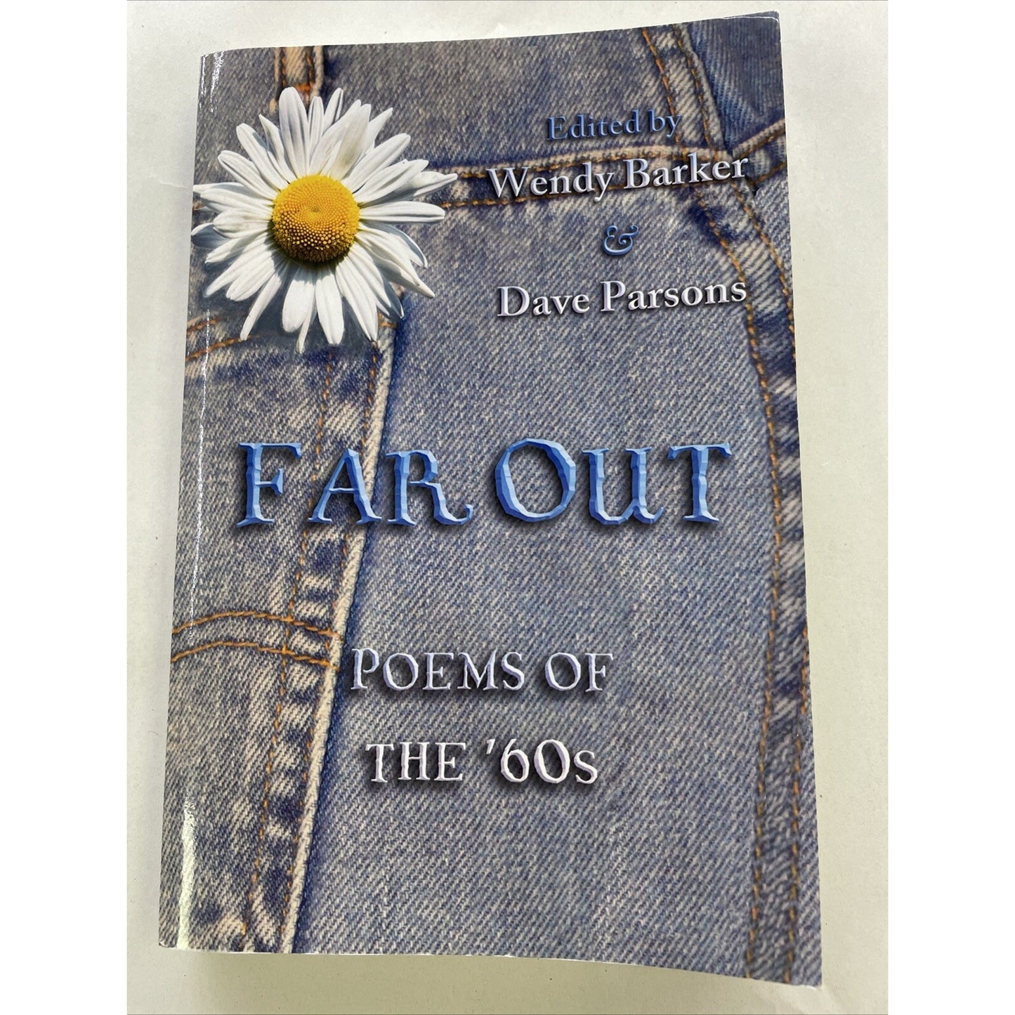 Far Out : Poems of The '60s by David M. Parsons (2016, Trade Paperback)