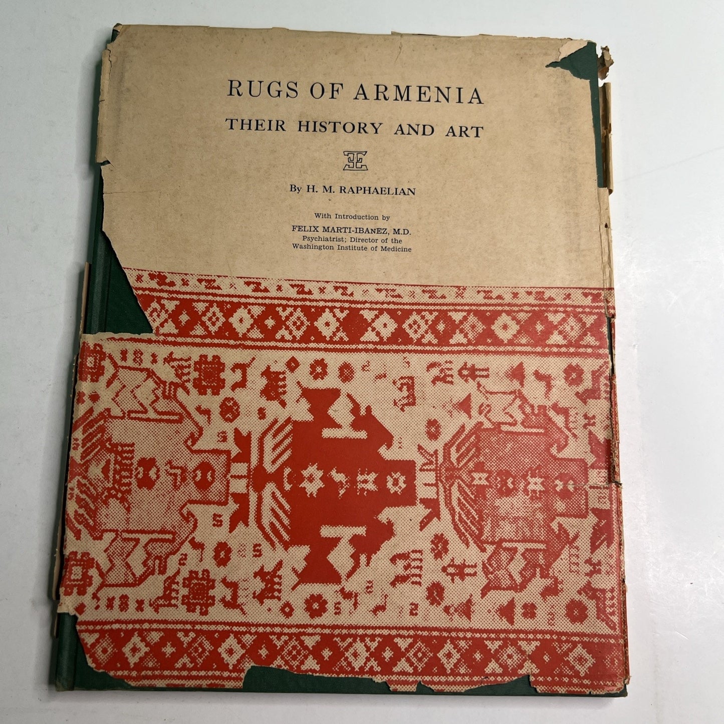 Rugs Of Armenia Their History and Art by H. M. Raphaelian 1st ed. 1960 HC DJ