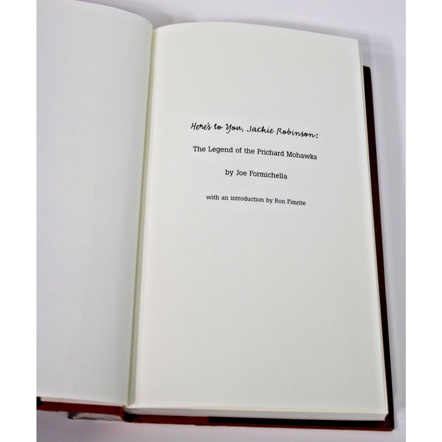 *Signed* Joe Formichella- Here's To You, Jackie Robinson- 2005 Hc/ DJ 1st Ed.