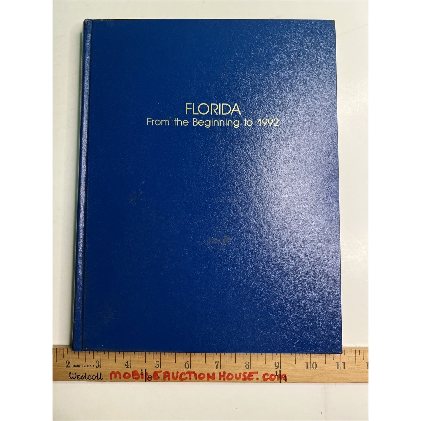 Florida From the Beginning to 1992 Coker Shofner SIGNED BY AUTHOR HC Illustrated