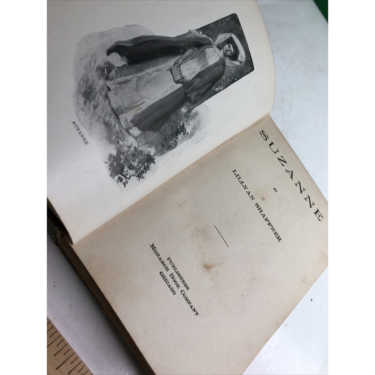 Suzanne by Lillyan Shaffner Copyright 1906 W/ Illustrations Hardcover