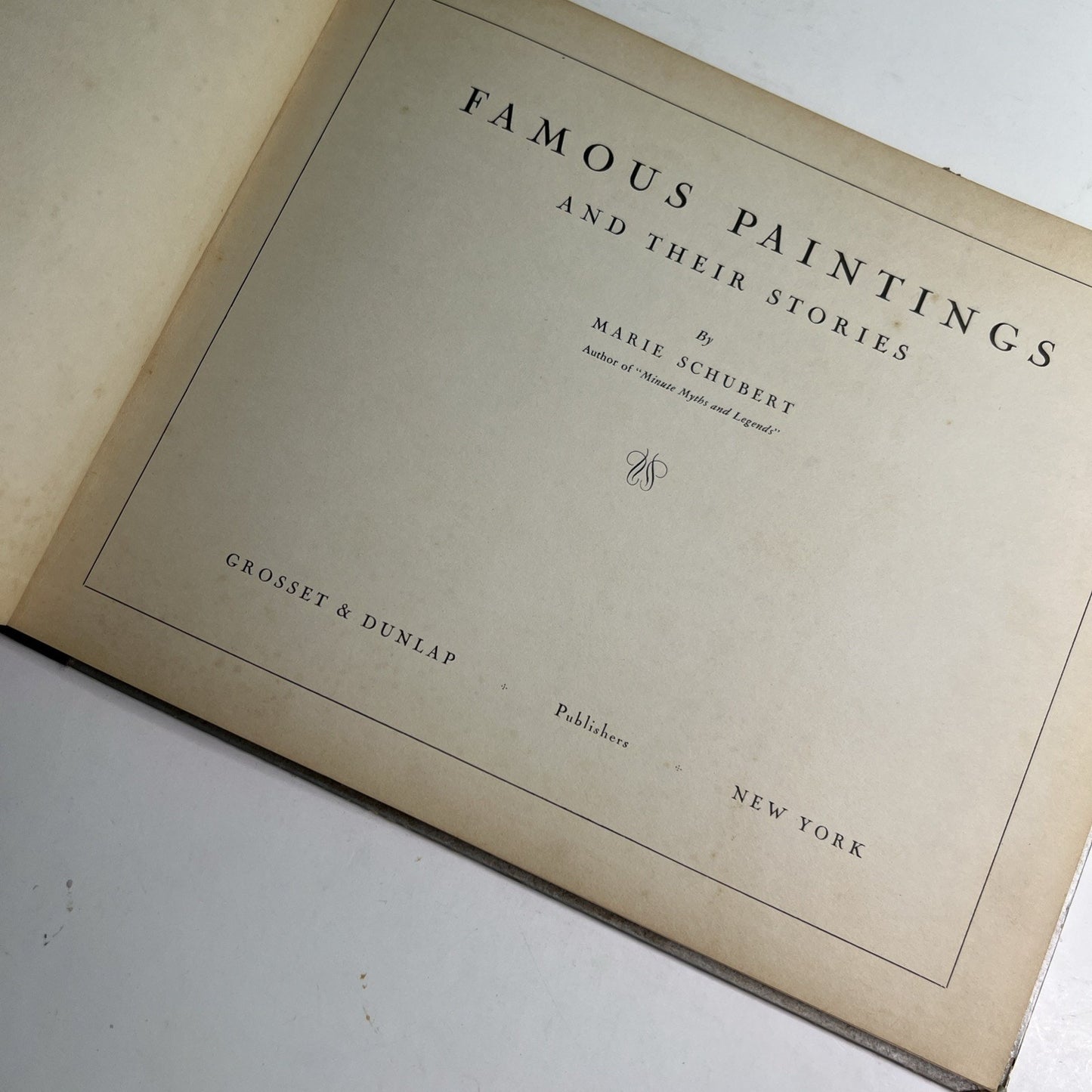Famous Paintings and Their Stories w/Illustrations Notes Marie Schubert 1934
