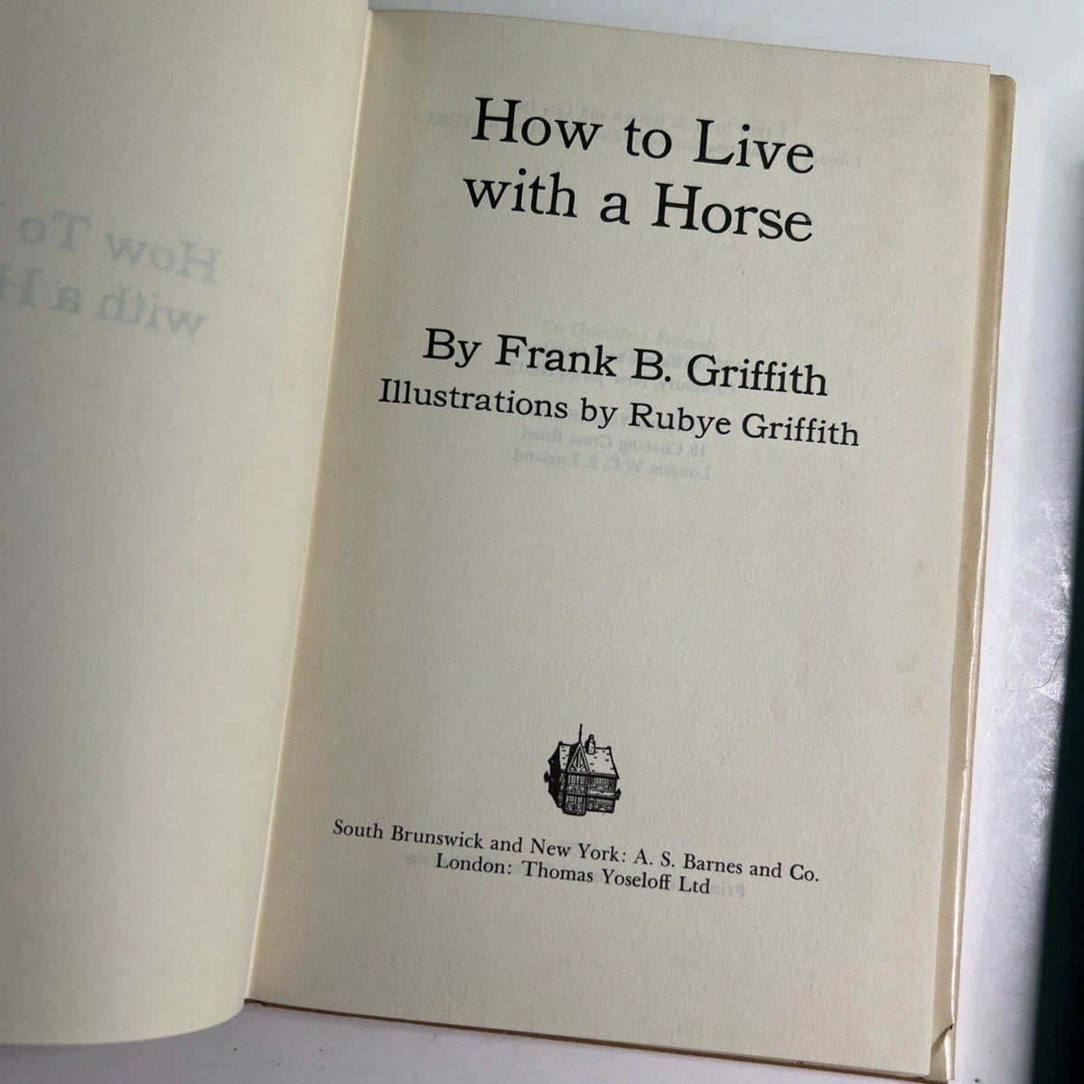 Lot of 2 HC/DJ 1967 How To Live With A Horse & Modern Show Jumping