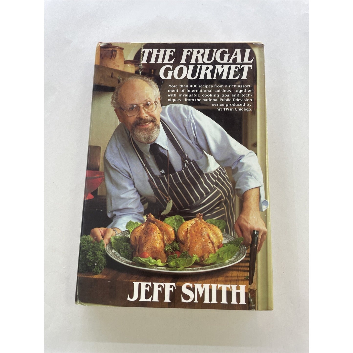The Frugal Gourmet by Jeff Smith (1984, Hardcover)