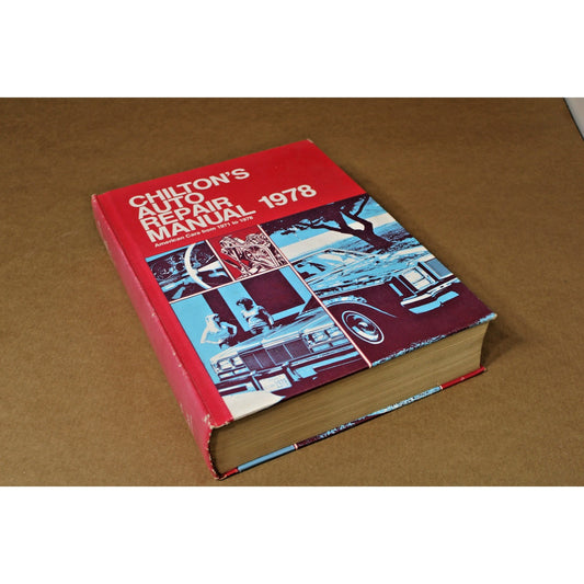 Vintage Chilton's Auto Repair Hardcover Manual for American Cars from 1971-1978