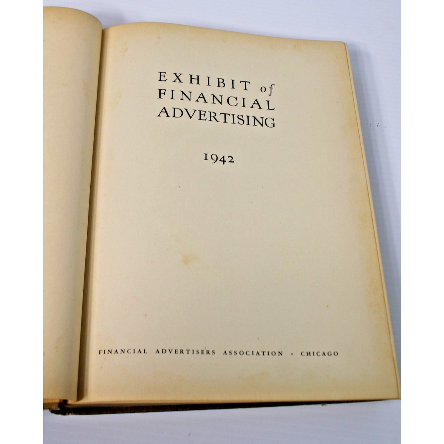 RARE "Exhibit of Financial Advertising," 1942 Vintage Ad Agency Visual Reference