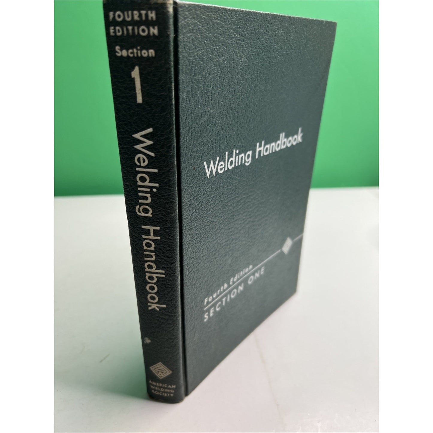 Welding Handbook Fourth Edition Section One HC Vintage 1960 Illustrated