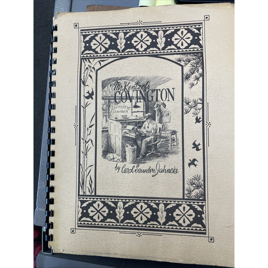 Mr Kentzel's Covington Carol Saunders Jahncke PB 1988 Tammany Parish Louisiana