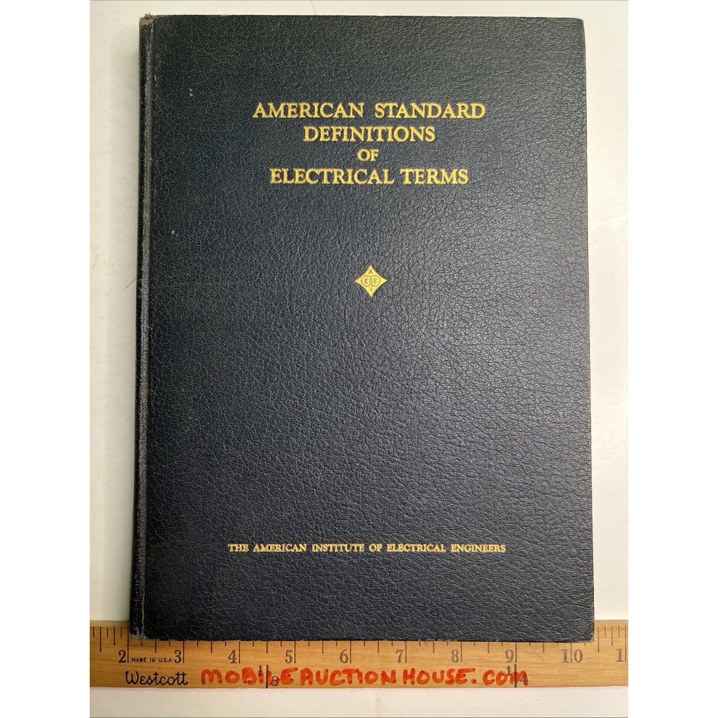 American Standard Definition of Electrical Terms Institute Engineers 1942 HC