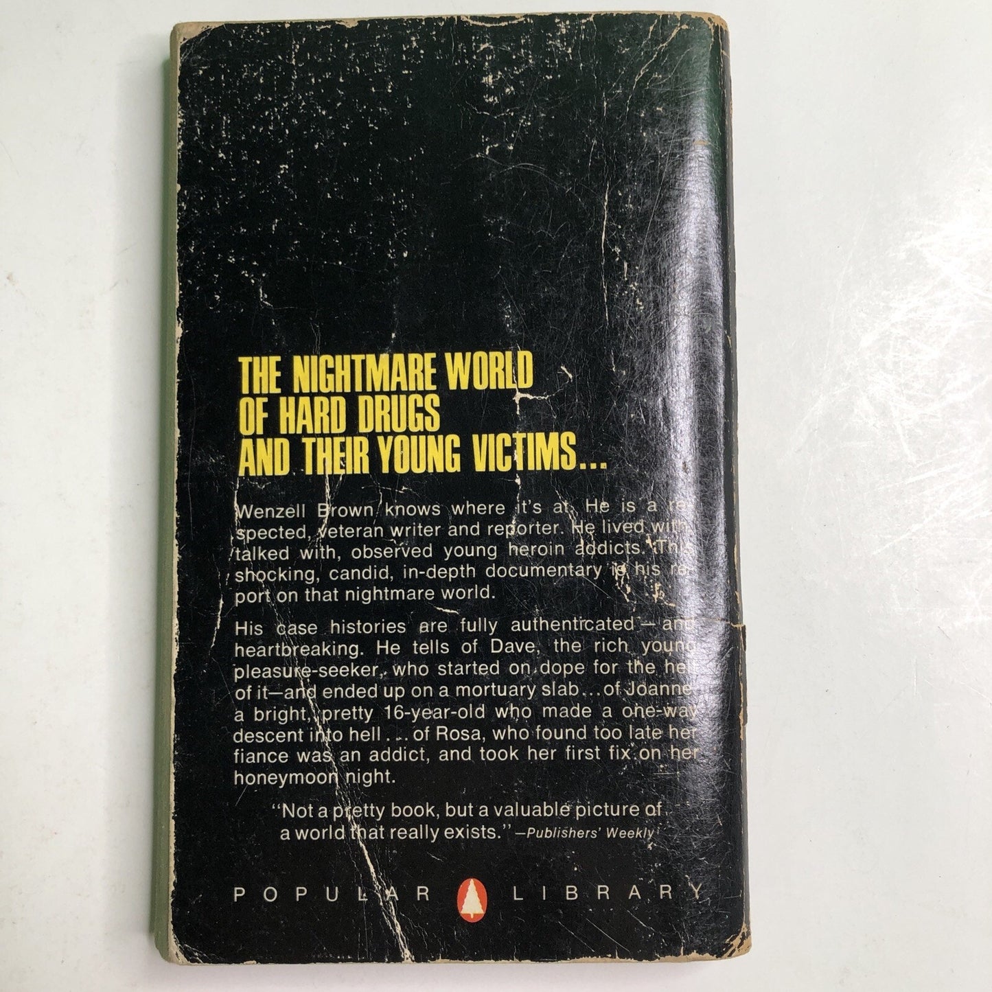 Monkey On My Back By Wenzell Brown True Experiences Of Young Drug Addicts 1953