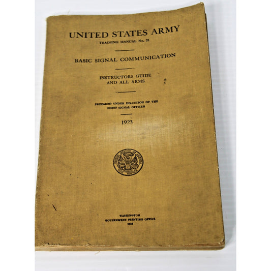 Antique 1923 "Basic Signal Communication" United States Army Manual No. 21
