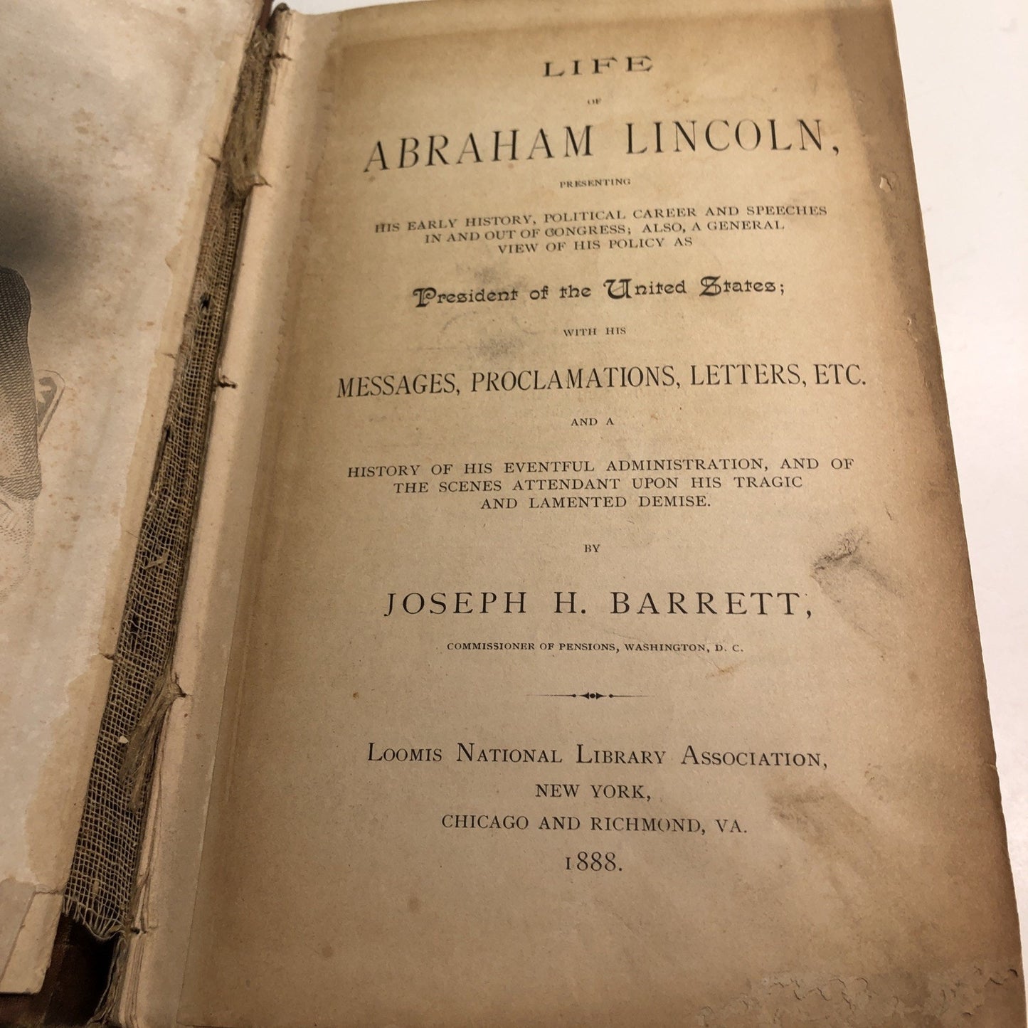 Joseph H Barrett / Life of Abraham Lincoln Presenting His Early History 1888