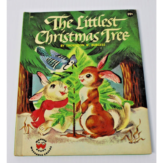 Vintage 1954 The Littlest Christmas Tree- Thornton W. Burgess, Mary & Carl Hauge