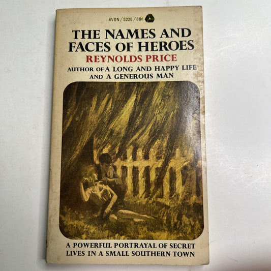 The Names and Faces of Heroes Reynolds Price Avon Paperback 1966