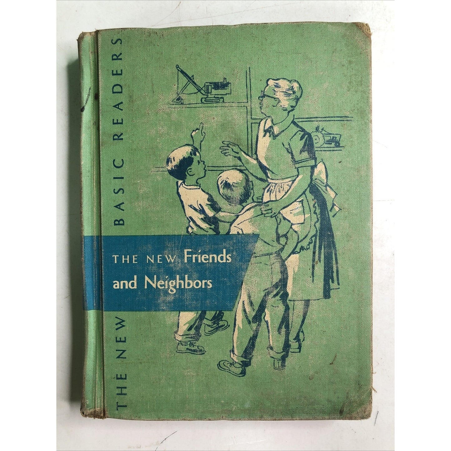 Rare 1956 The New Friends and Neighbors Dick and Jane New Basic Readers HC