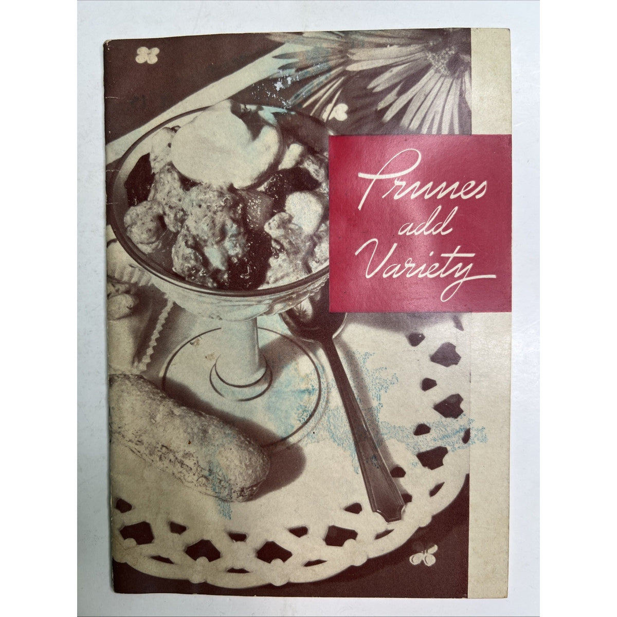 Vintage Advertising Recipe Booklet Prunes Add Variety United Prune Growers CA