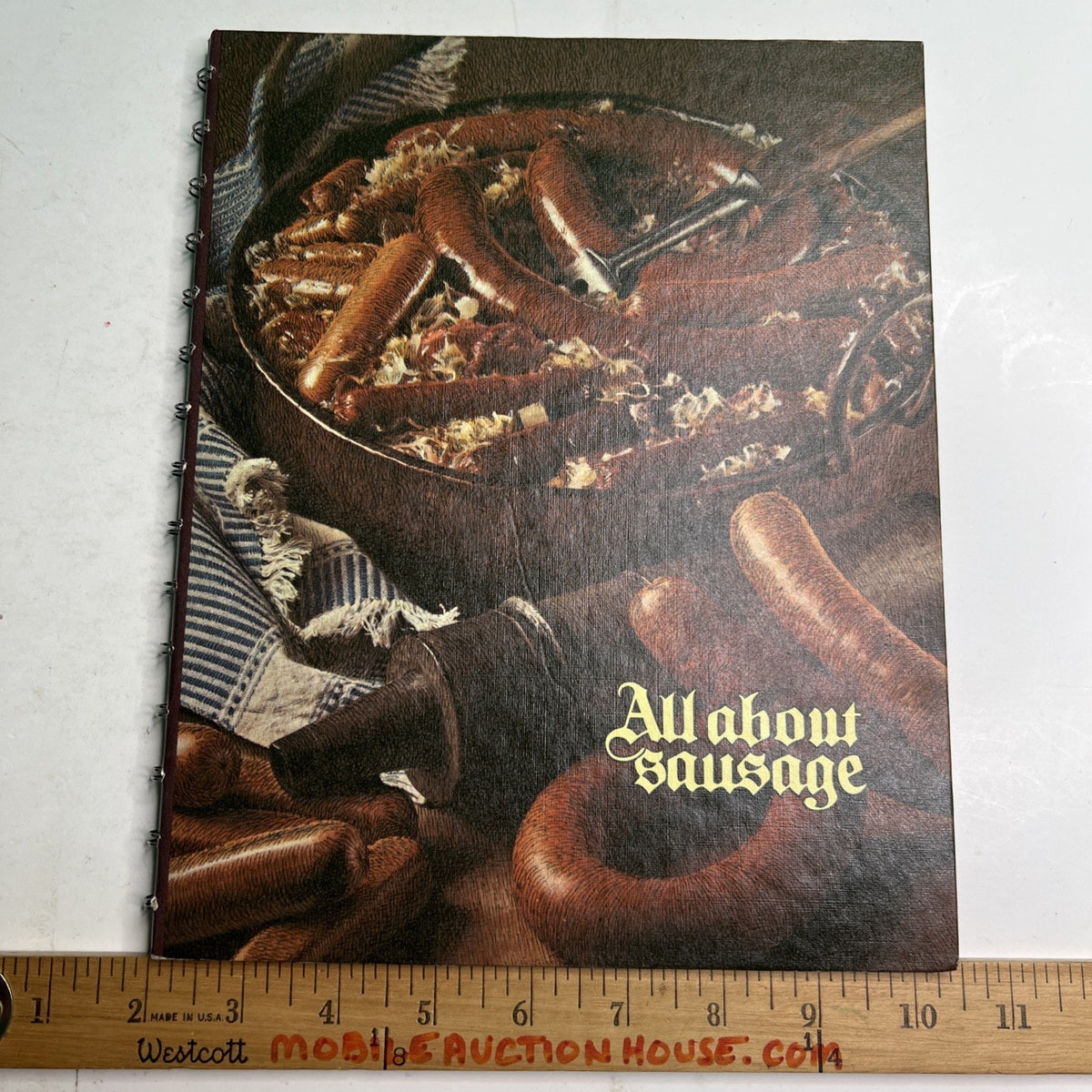 All About Sausage Oscar Mayer Cookbook Recipes 1973 Hardcover Spiral