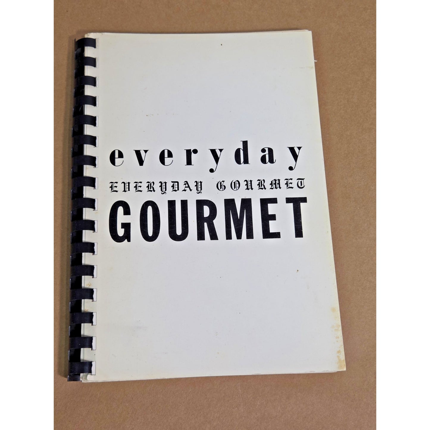 Vintage 1964 EVERYDAY GOURMET Cookbook Sera Paley TIRR Houston 1st Printing