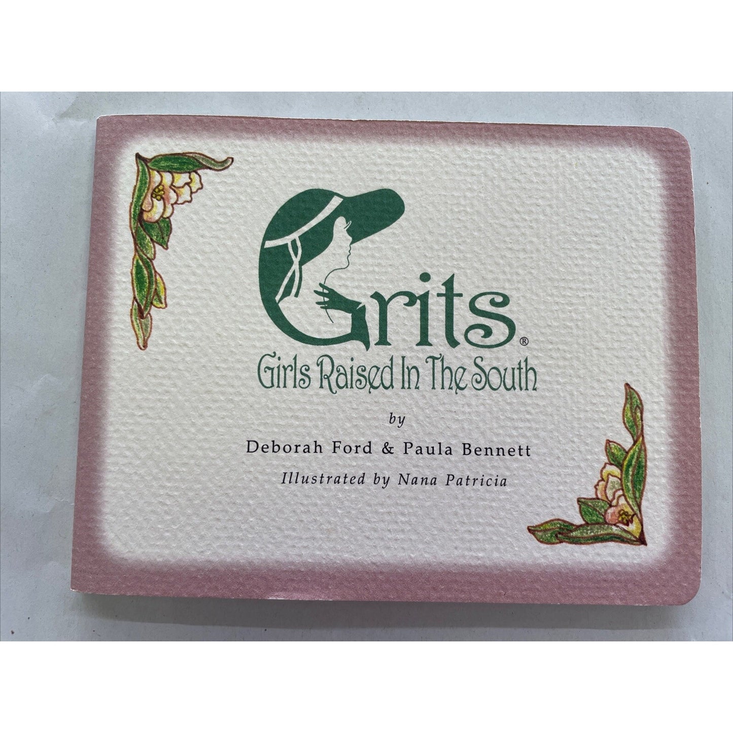 Grits : Girls Raised in the South by Debra Ford 1997 SIGNED BY AUTHOR Paperback