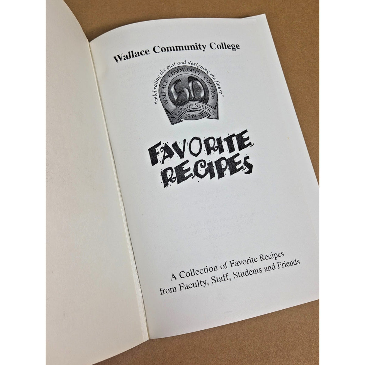 Vintage Wallace Community College 50th Anniversary Cookbook 2000 Dothan AL